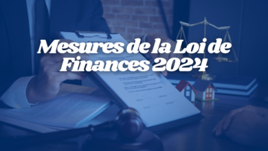 Mesures de la Loi de Finances 2024