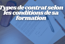Types de contrat selon les conditions de sa formation